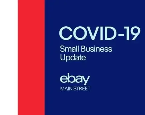 Image in blue outlining a small business update for COVID-19 from eBay with a red and white border to the left